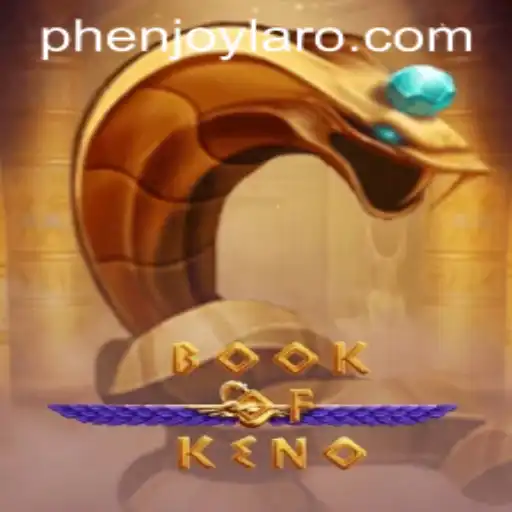 The Exciting World of BookOfKeno: A New Gaming Adventure by PHENJOY